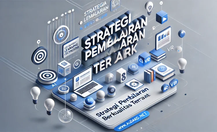 Strategi Pembelajaran Berkualitas Terbaik