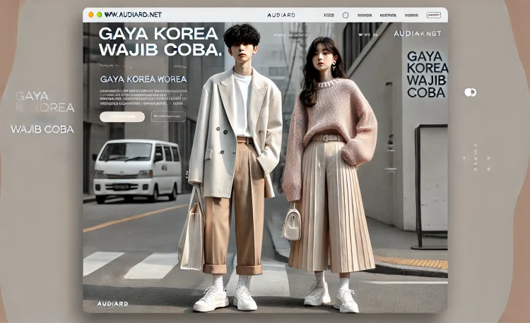 Gaya Korea Wajib Coba