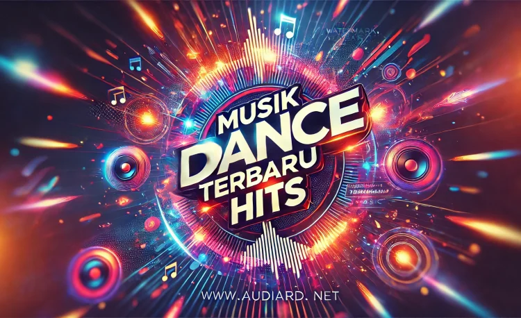 Musik Dance Terbaru Hits